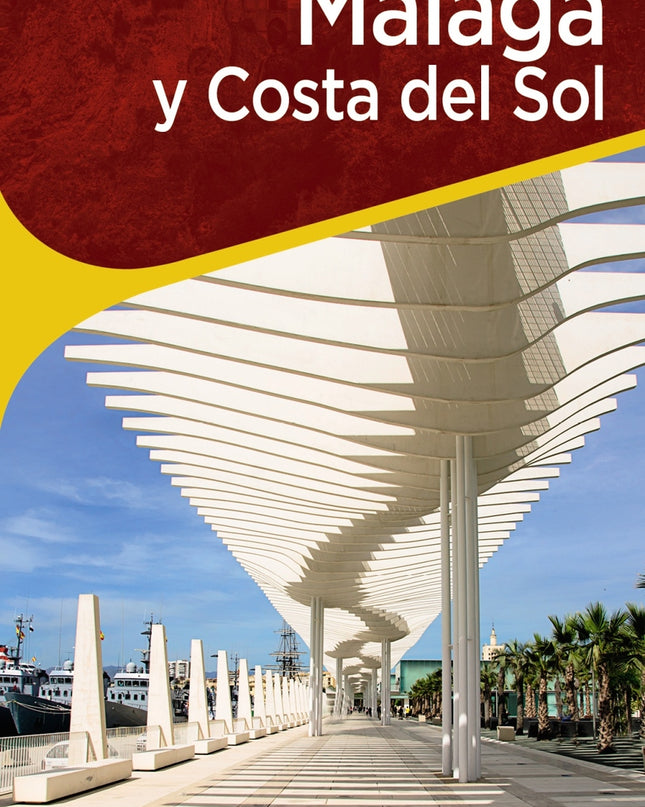 Málaga Y Costa Del Sol