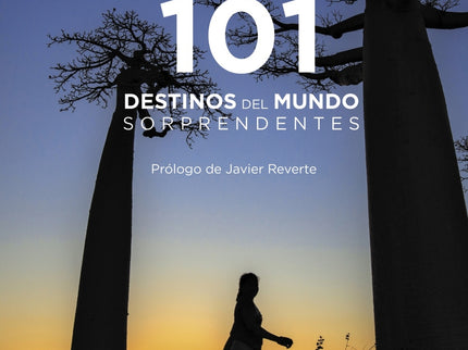 101 Destinos Del Mundo Sorprendentes