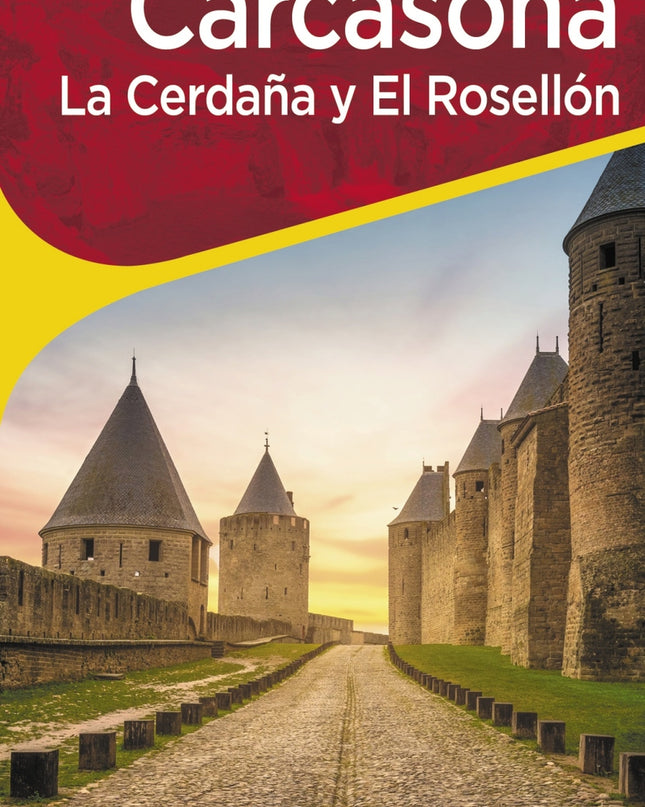 Carcasona. La Cerdaña Y El Rosellón