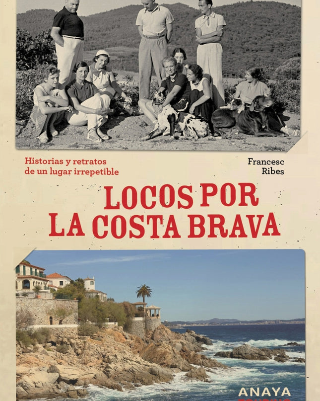Locos Por La Costa Brava