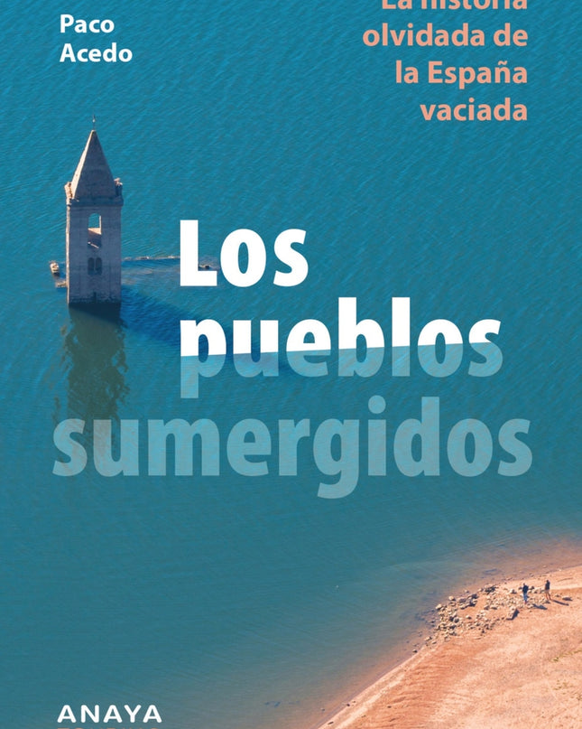 Los Pueblos Sumergidos