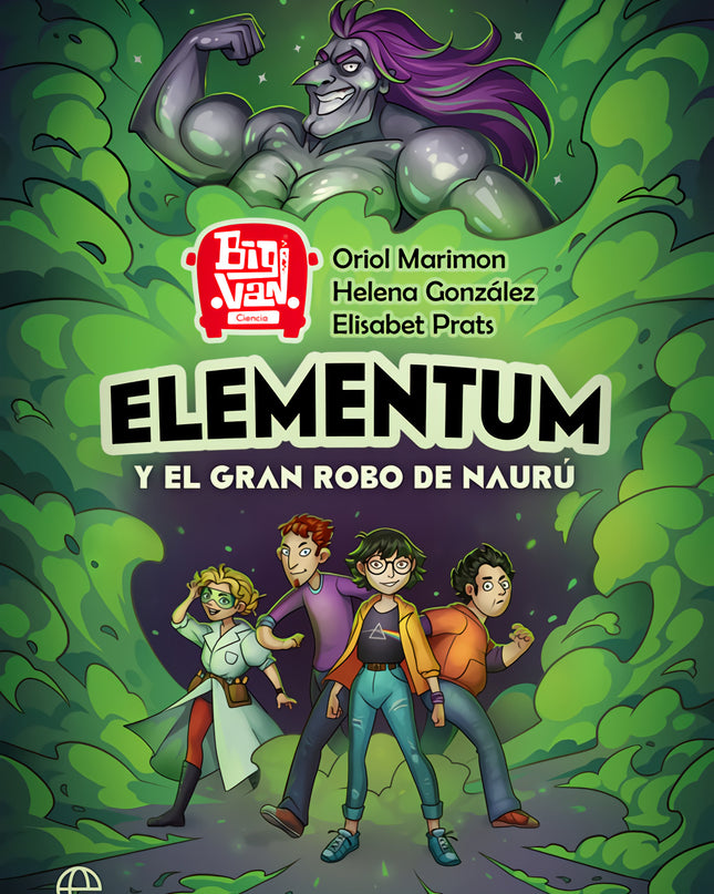 Elementum Y El Gran Robo De Naurú