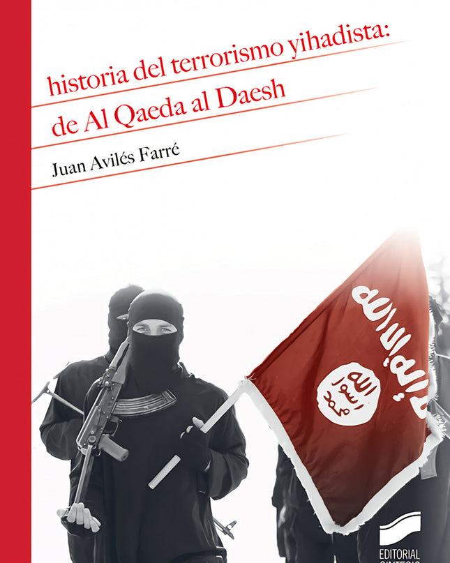 Historia Del Terrorismo Yihadista