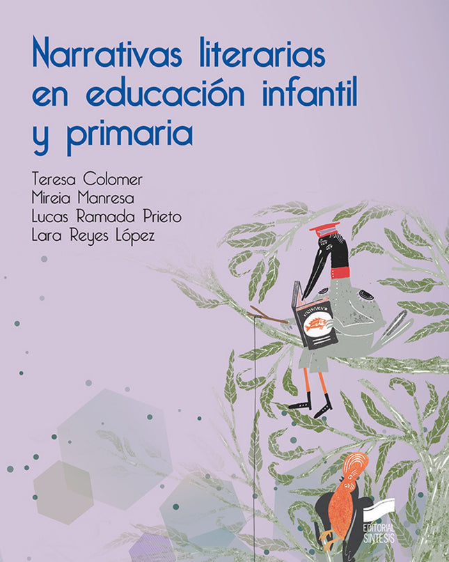 Narrativas Literarias En Educación Infantil Y Primaria