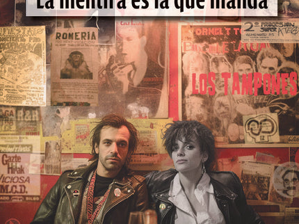 La Mentira Es La Que Manda