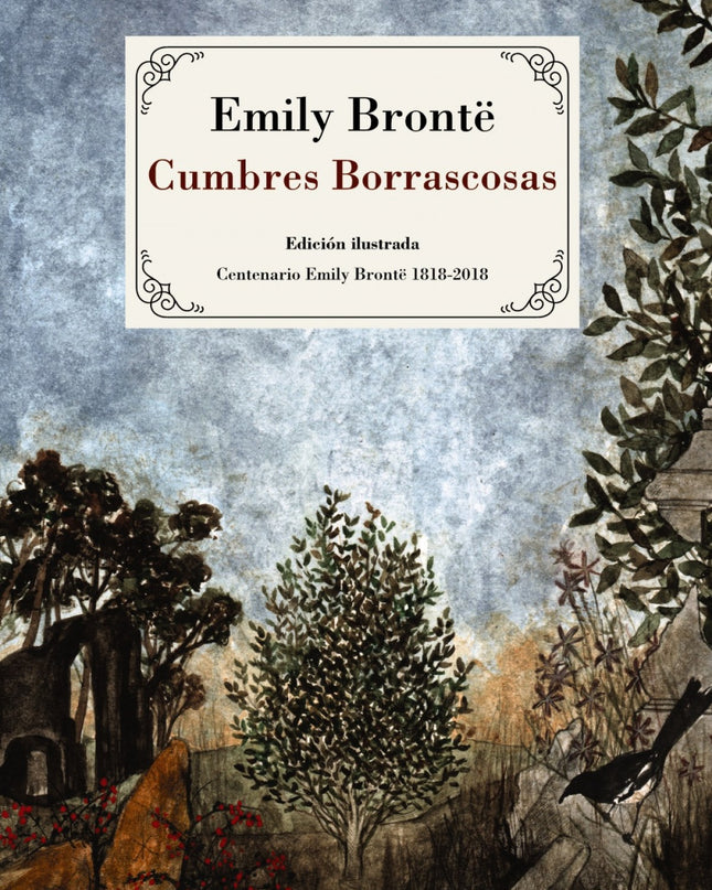 Cumbres Borrascosas (edición Ilustrada)