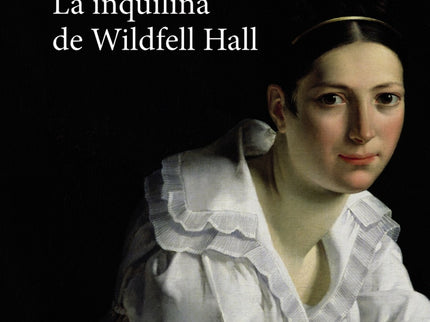 La Inquilina De Wildfell Hall