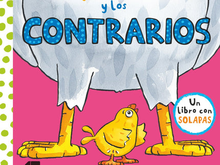 El Pollo Pepe Y Los Contrarios