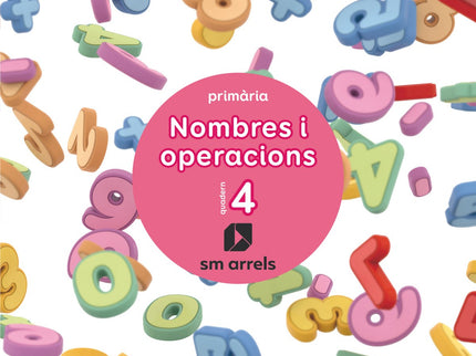 Quadern Nombres I Operacións 4-2n.primaria. Valencia 2019