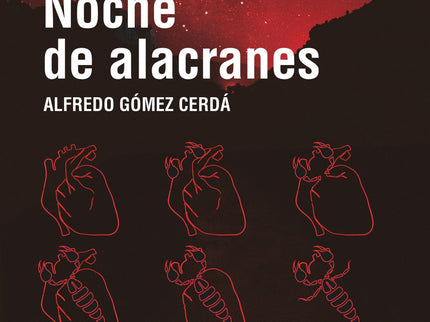 La Noche De Alacranes
