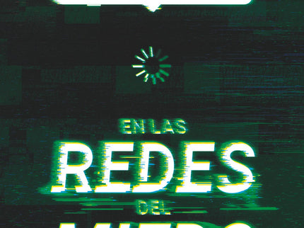 En Las Redes Del Miedo