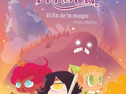 Princesas Dragón: El Fin De La Magia