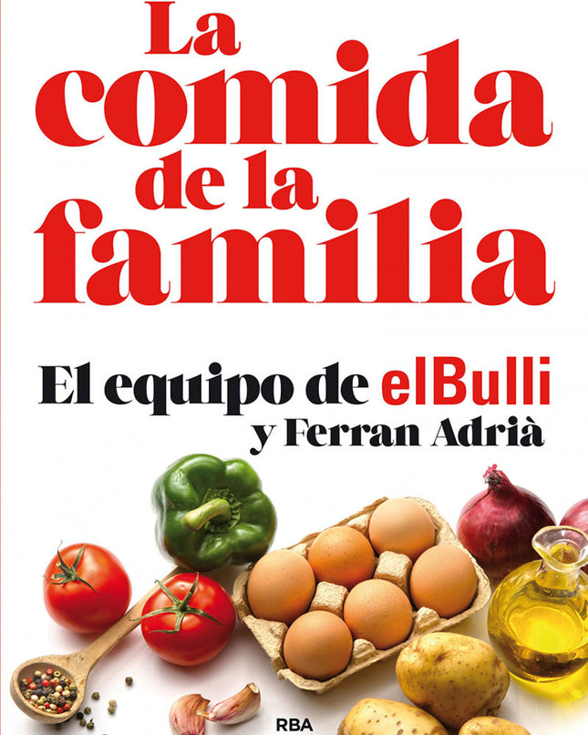 La Comida De La Familia (n. Edición)