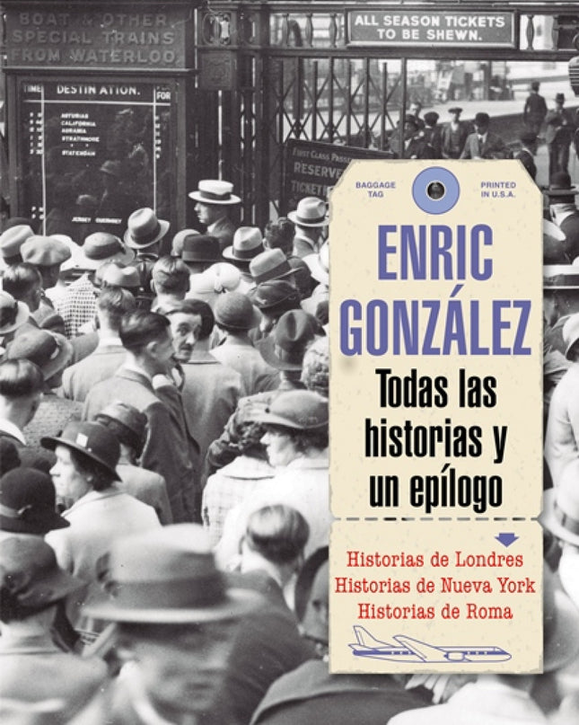 Todas Las Historias Y Un Epilogo
