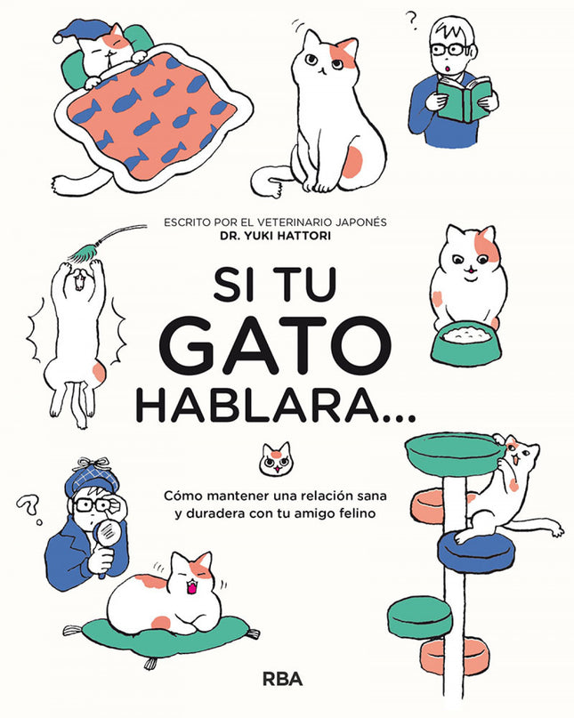 Si Tu Gato Hablara...