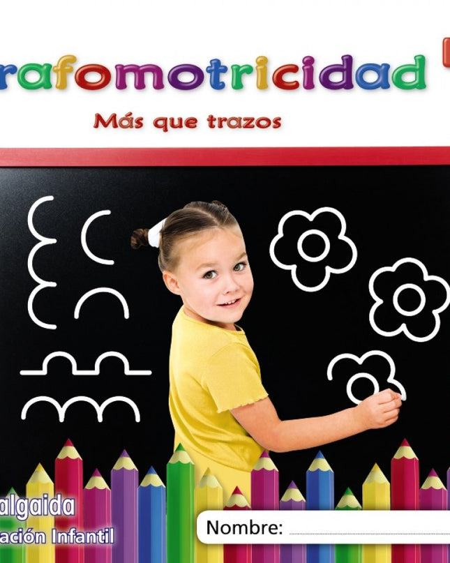 Grafomotricidad 4. 4 Años. Más Que Trazos 2019