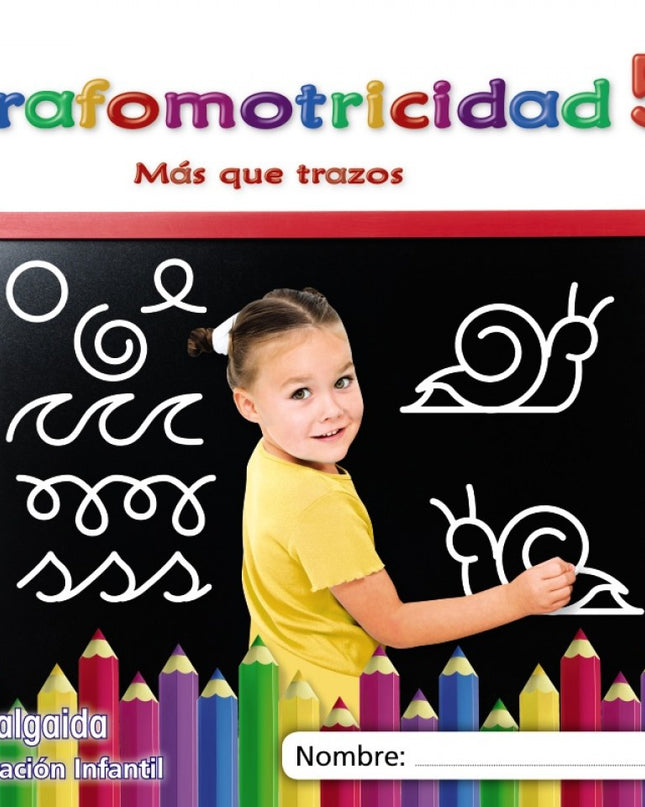Grafomotricidad 5. 4 Años. Más Que Trazos 2019