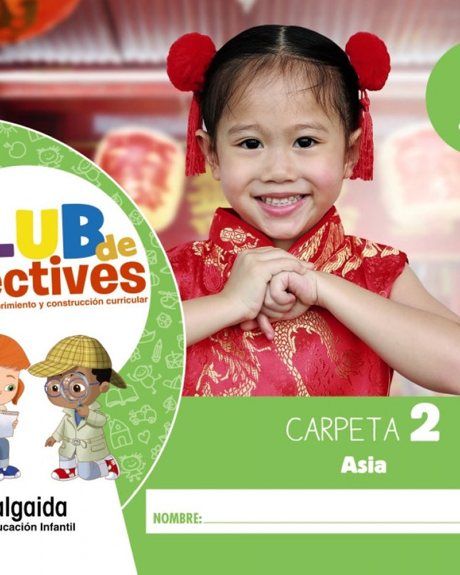 Club De Detectives 5 Años. Carpeta 2. 'asia'