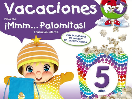 ¡mmm... Palomitas! 5 Años. Cuaderno De Vacaciones