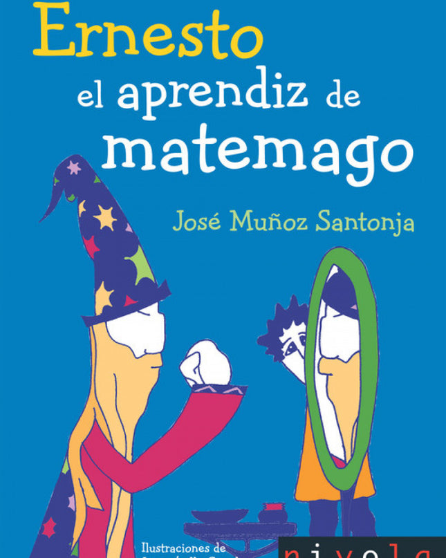 Ernesto. El Aprendiz De Matemago