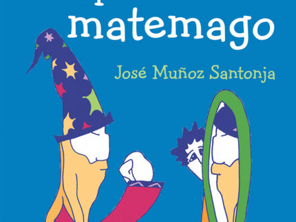 Ernesto. El Aprendiz De Matemago