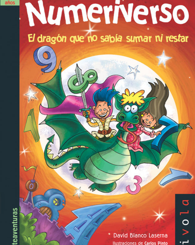 El Dragón Que No Sabía Sumar Ni Restar