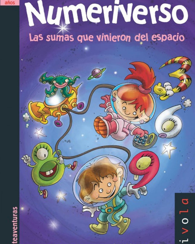 Numeriverso: Las Sumas Que Vinieron Del Espacio