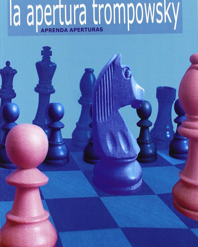 La Apertura Trompowsky