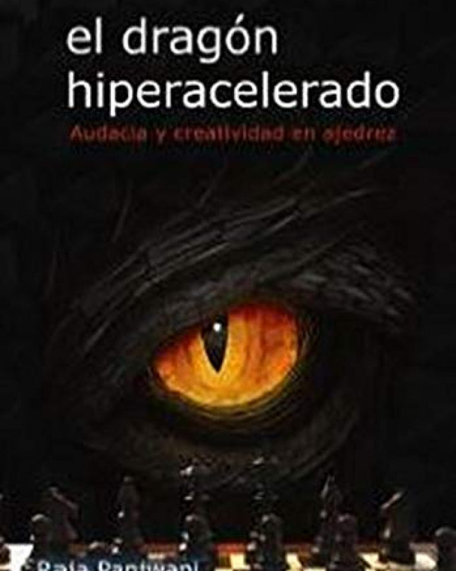 El Dragón Hiperacelerado