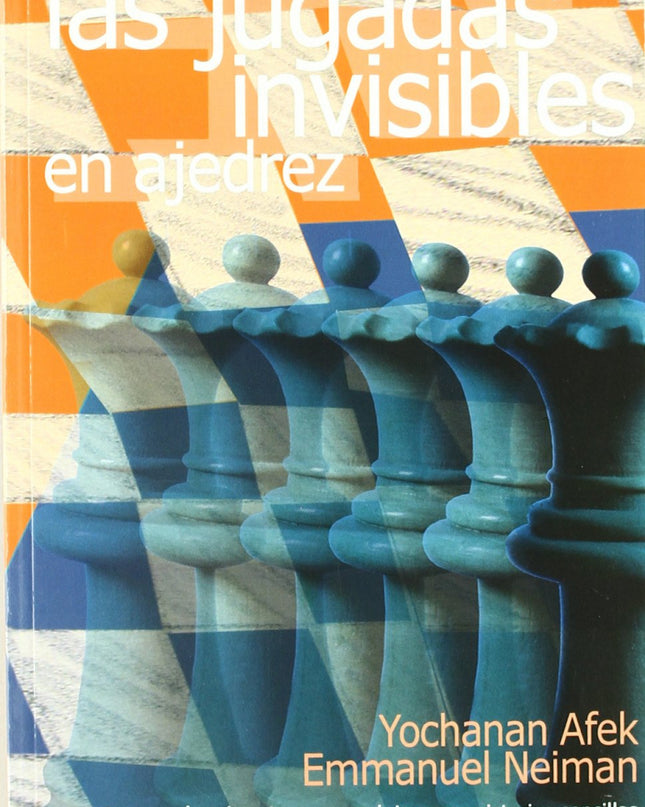 Jgadas Invisibles En Ajedrez, Las