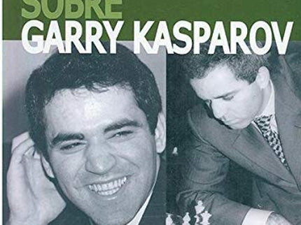 Garry Kasparov Sobre Garry Kasparov. Parte Ii: 1985-1993