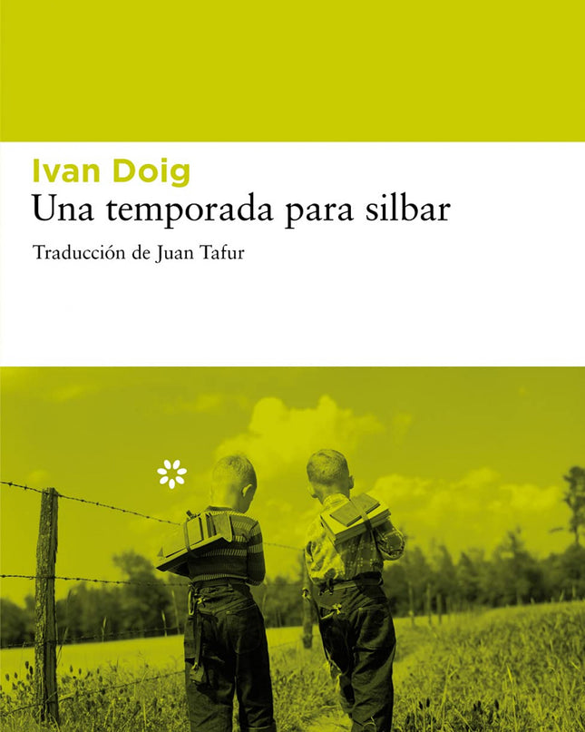 Una Temporada Para Silbar