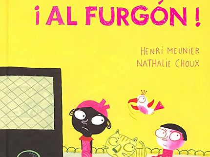 ¡al Furgón!
