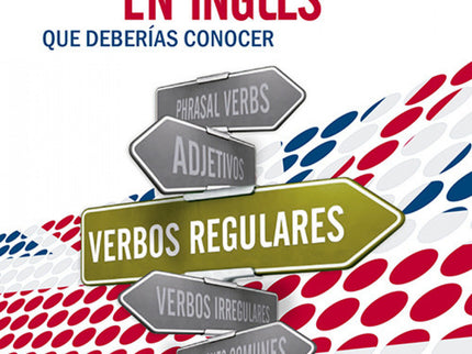 Verbos Regulares En Ingles Que Deberías Conocer