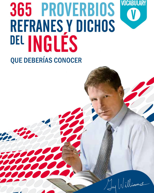 365 Refranes Y Proverbios Dichos En Inglés
