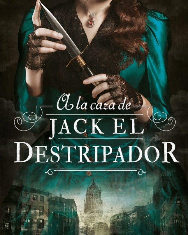 A La Caza De Jack El Destripador