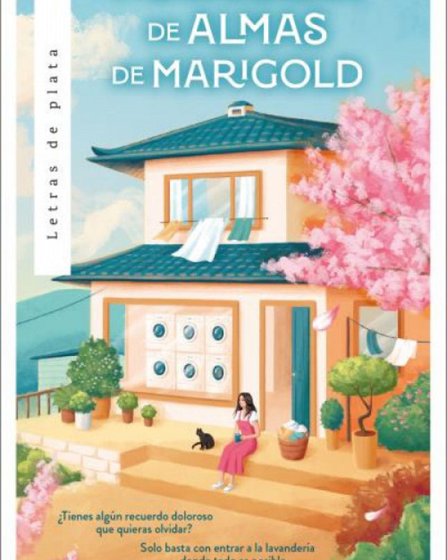 La Lavandería De Almas De Marigold