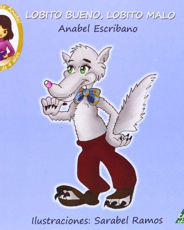 Lobito Bueno, Lobito Malo