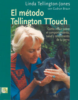 El Método De Tellington Ttouch