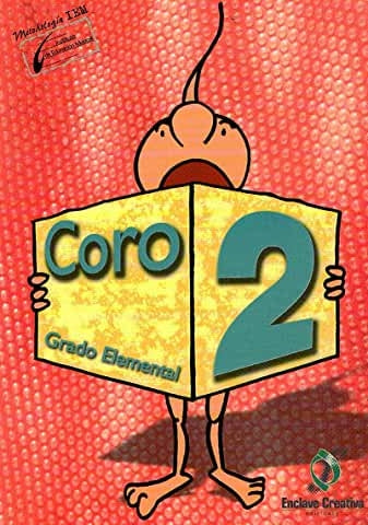 Coro 2. Enseñanzas Elementales