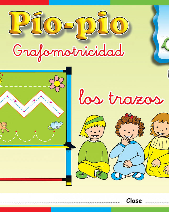 Pío-pío, Grafomotricidad, Los Trazos. Cuaderno 0