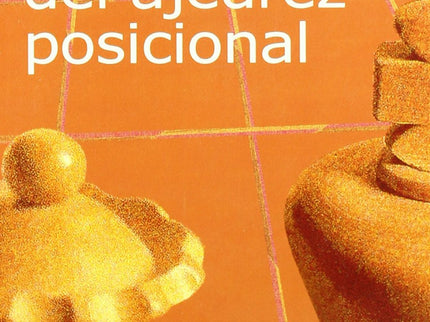 Secretos Del Ajedrez Posicional