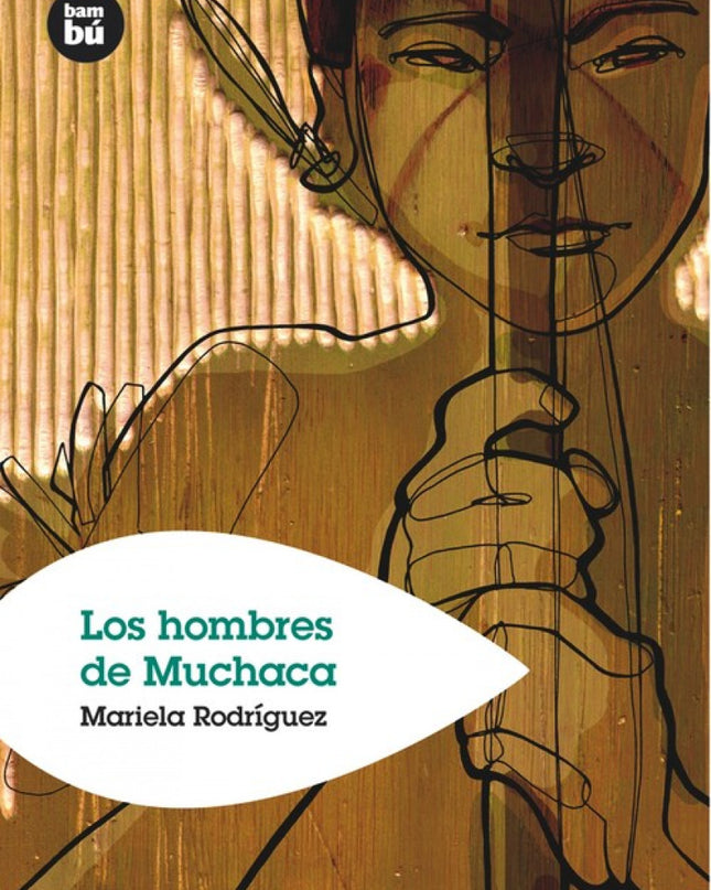 Los Hombres De Muchaca