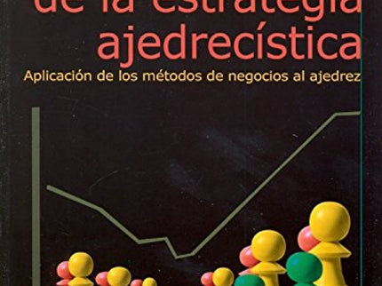 Fundamentos De La Estrategia Ajedrecística
