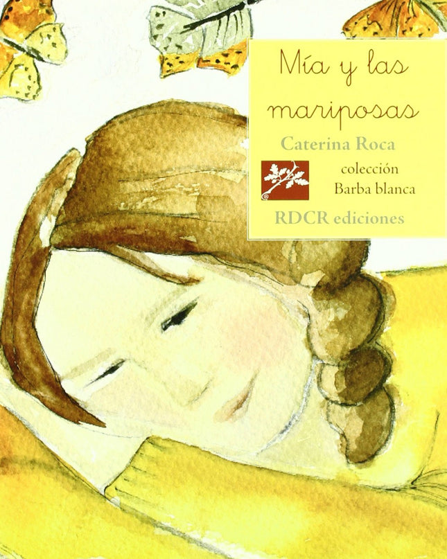 Mia Y Las Mariposas