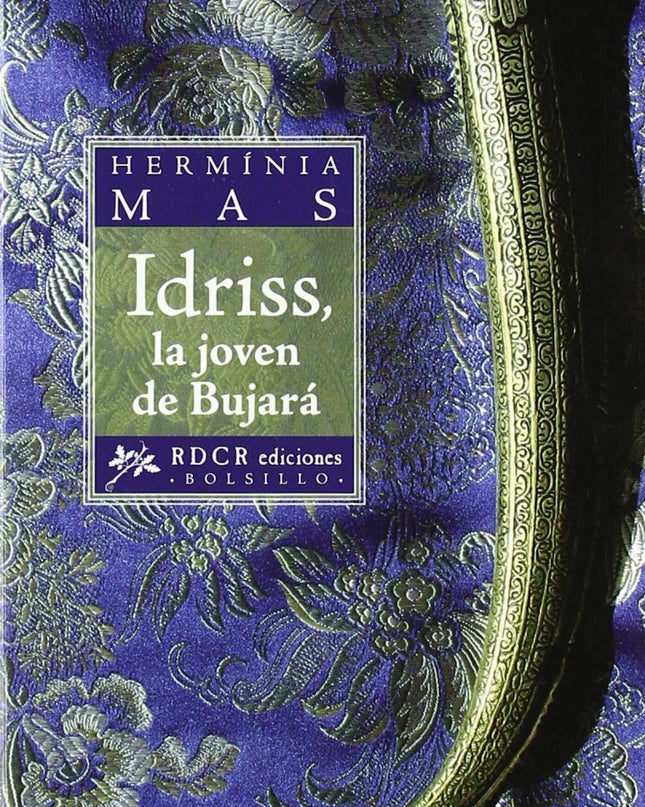 Idriss, La Joven De Bujara