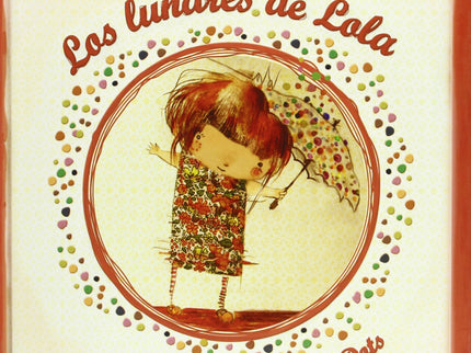 Los Lunares De Lola/Lola´s Dots