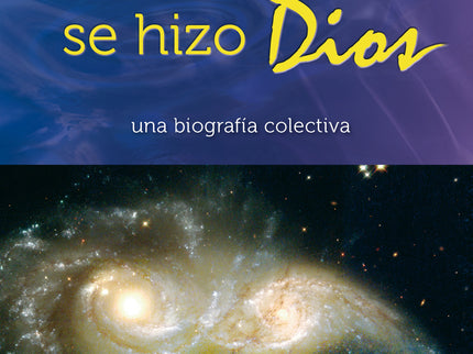 Como Dios Se Hizo Dios