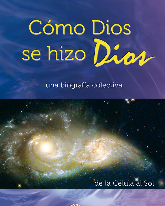 Como Dios Se Hizo Dios