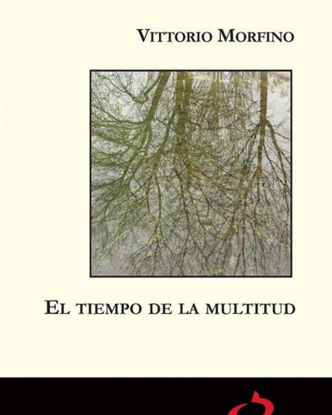 El Tiempo De La Multitud